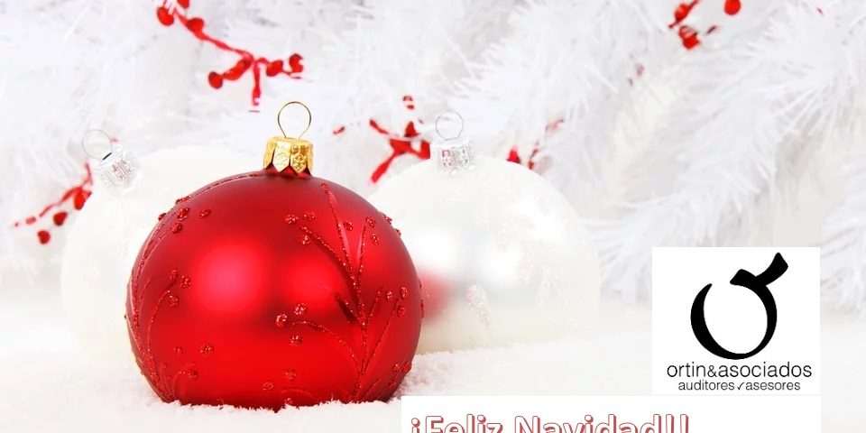 Feliz Navidad ·Ortín y Asociados