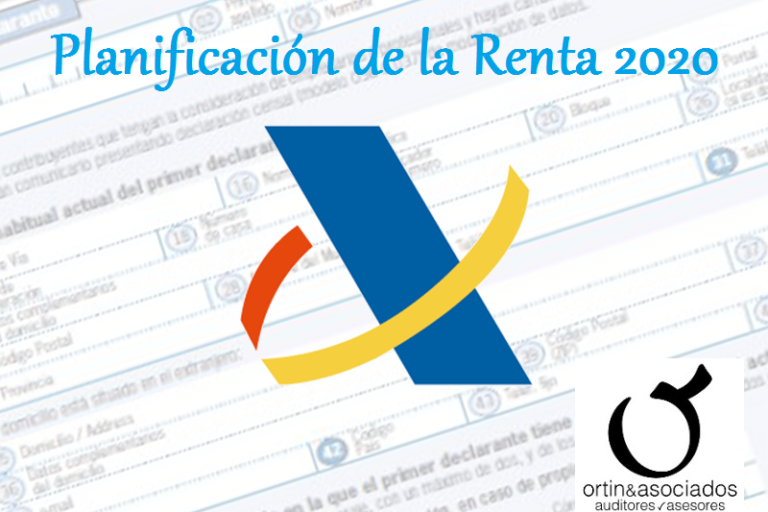Planificación de la Renta 2020 · Ortín y Asociados
