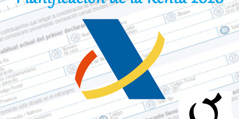 Planificación de la Renta 2020 · Ortín y Asociados Planificación de la Renta 2020 · Ortín y Asociados