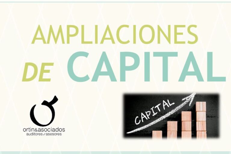 Ampliaciones de capital · Ortín y Asociados