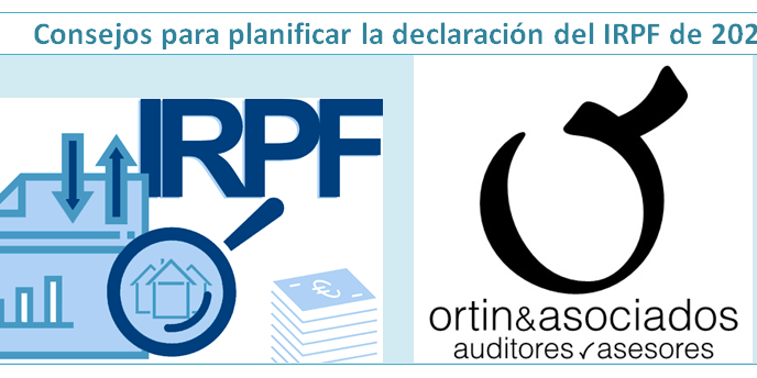 Consejos IRPF 2021 · Ortín y asociados Consejos IRPF 2021 · Ortín y asociados
