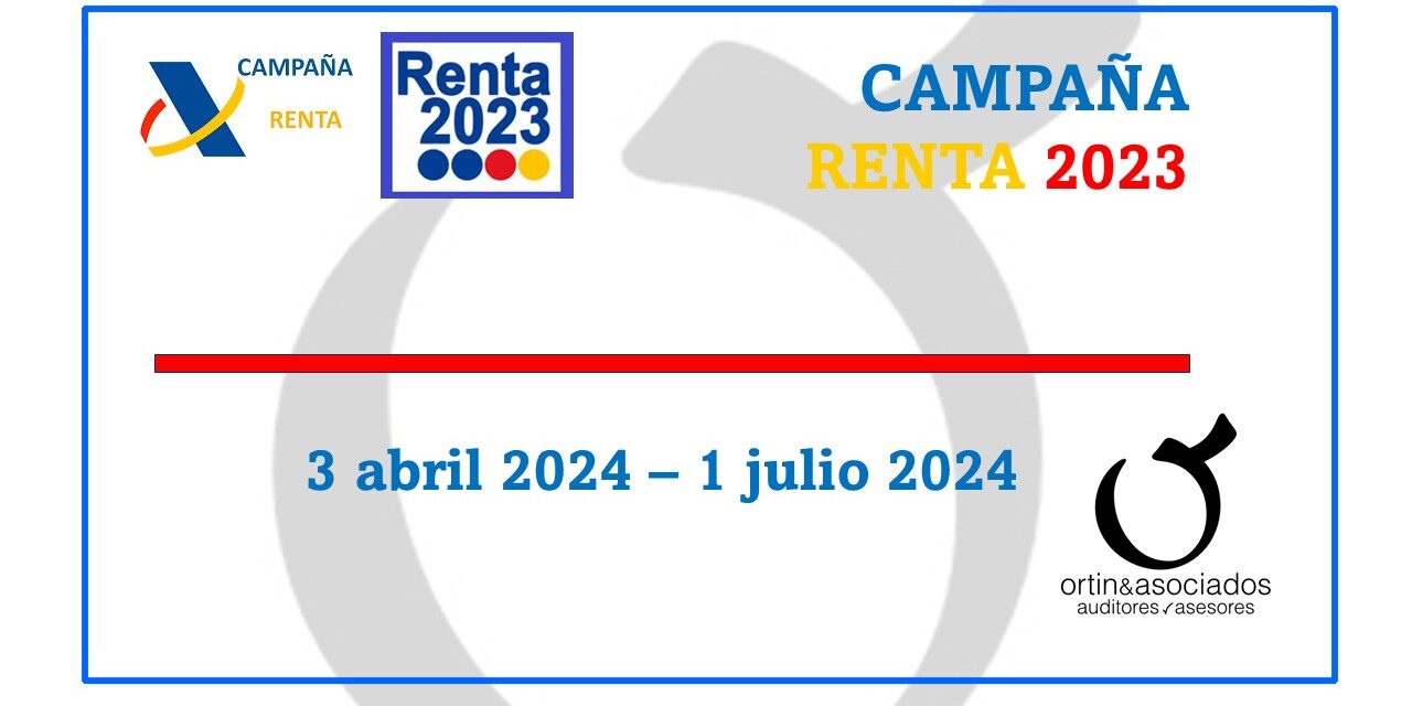Renta 2023 · Ortín y Asociados enta 2023 · Ortín y Asociados